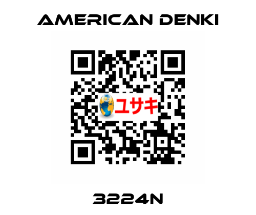 3224N AMERICAN DENKI