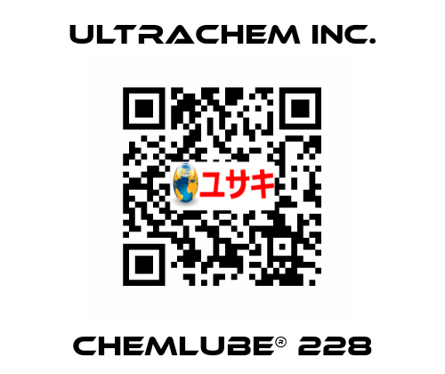 Chemlube® 228 Ultrachem Inc.