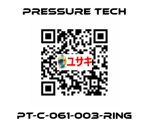 PT-C-061-003-RING Pressure Tech