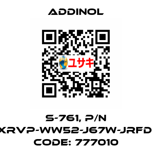 S-761, p/n XRVP-WW52-J67W-JRFD, code: 777010 addinol