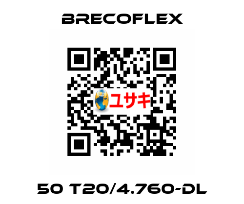 50 T20/4.760-DL Brecoflex