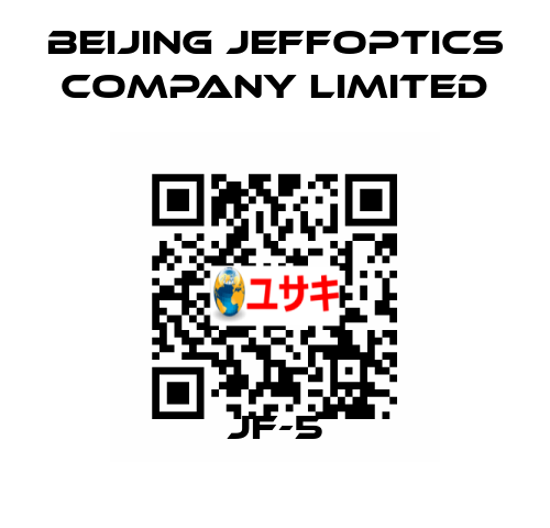 JF-5 BEIJING JEFFOPTICS COMPANY LIMITED