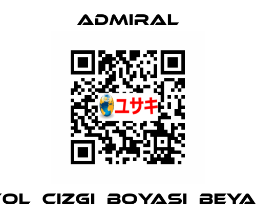 YOL	CIZGI	BOYASI	BEYAZ admiral