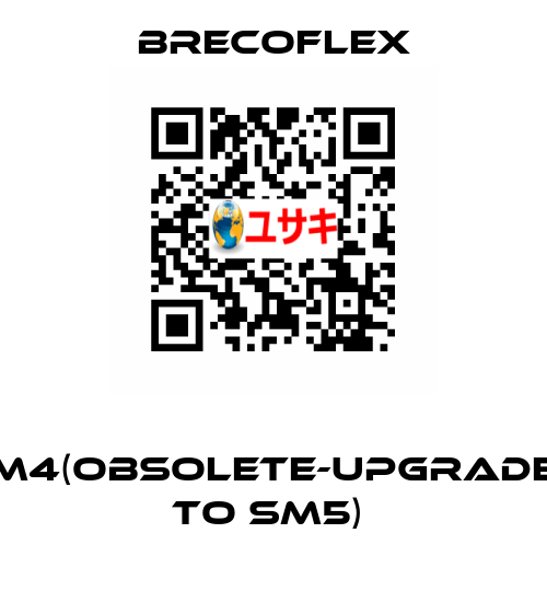  SM4(obsolete-upgraded to SM5)  Brecoflex