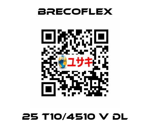 25 T10/4510 V DL Brecoflex